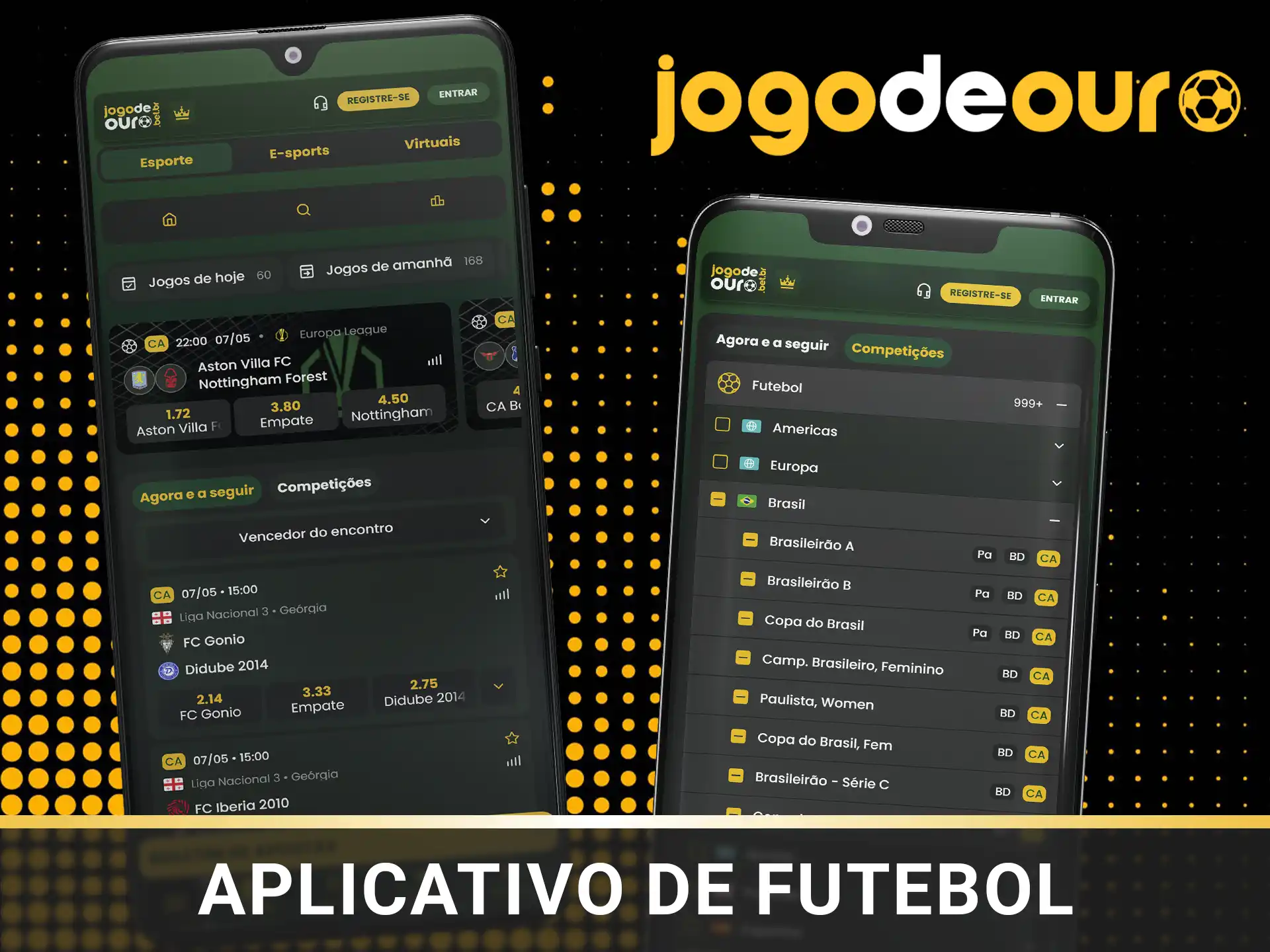 Baixe o app de futebol Jogo de Ouro.