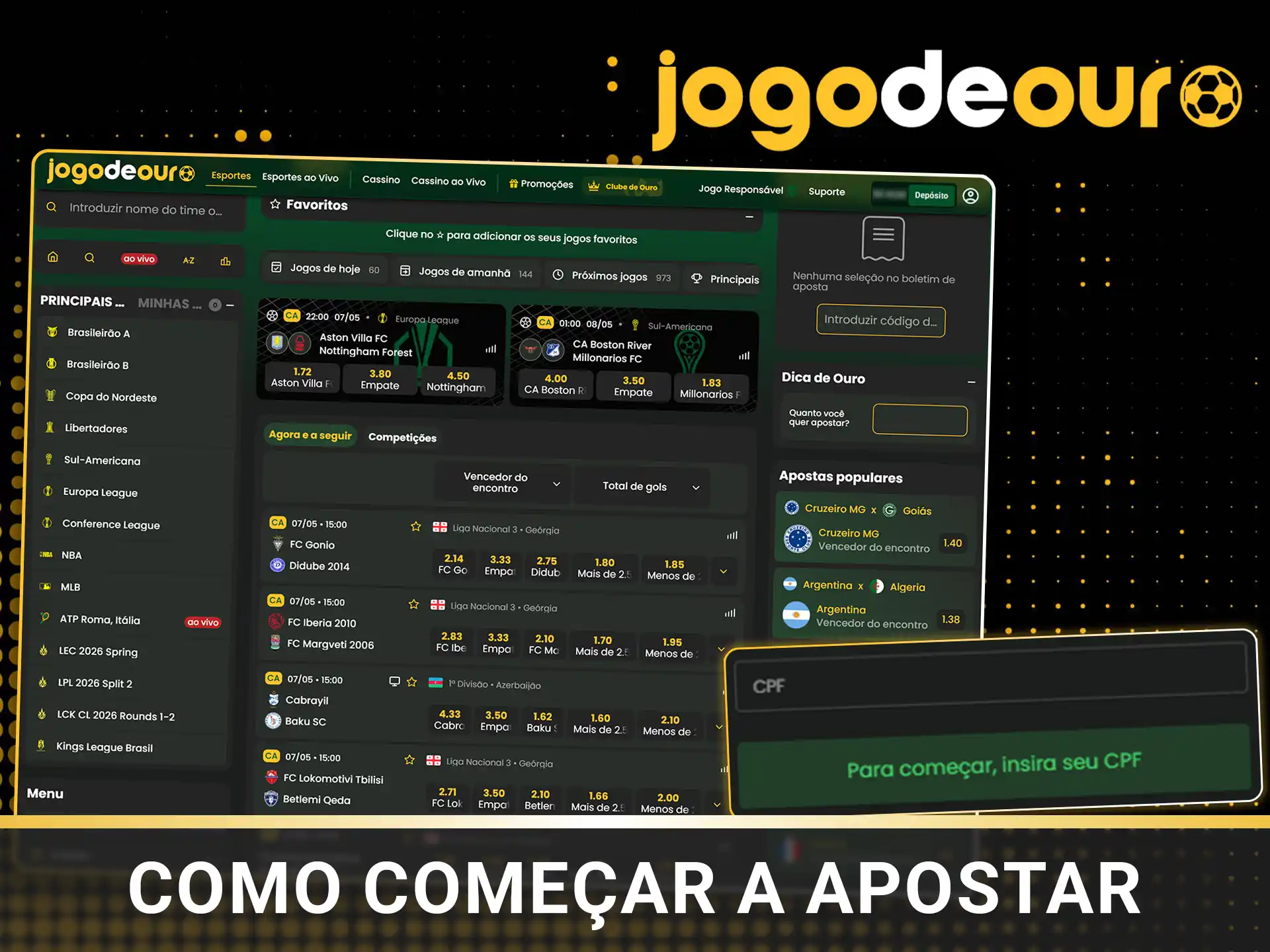 Saiba como começar a apostar Jogo de Ouro.