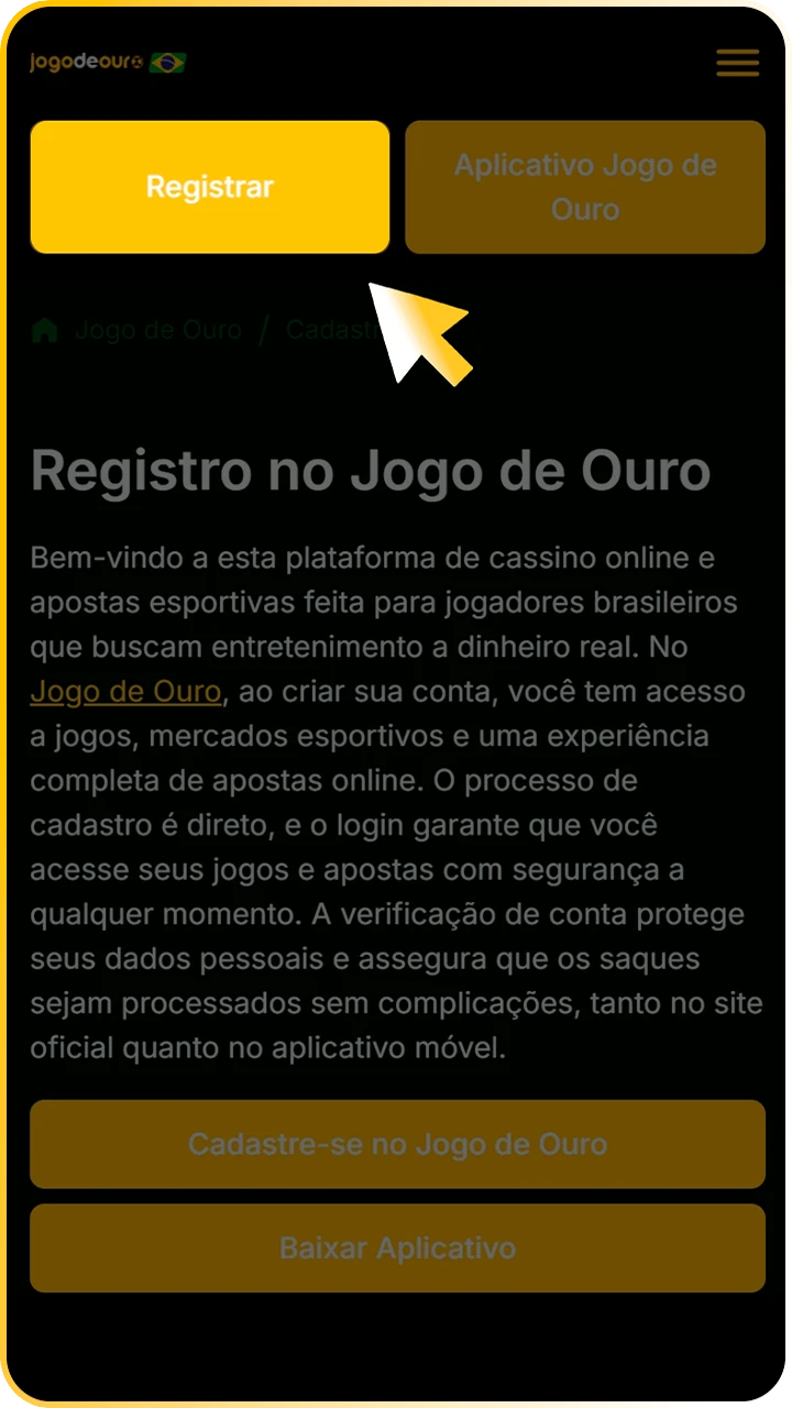 Inicie o cadastro clicando no Jogo de Ouro.