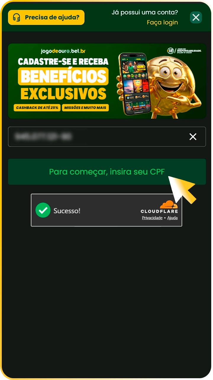 Preencha CPF e endereço no Jogo de Ouro.